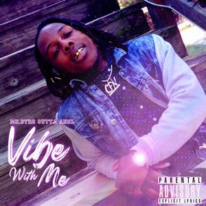 VibeWithMe (Explicit)