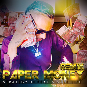 Paper Money (Remix) [Explicit]