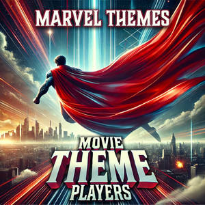 Marvel Themes