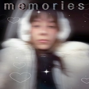 m e m o r i e s