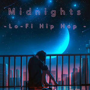 Midnights-Lo-Fi Hip Hop -