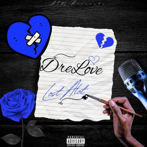 Lost ALot (Explicit)