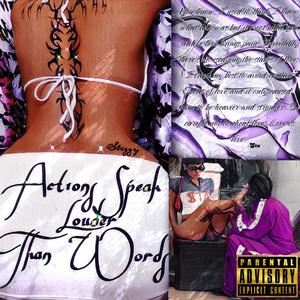 Actions > Words (Explicit)