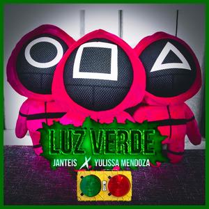 Luz Verde (feat. Yulissa Mendoza)