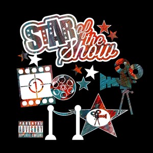 Star of the Show (Explicit)