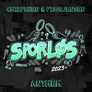 Sporløs 2023 Anthem (feat. Chieferen & Fissejensen) [Explicit]