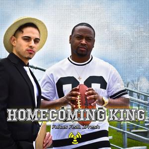 Homecoming King(feat. J Fresh) (Explicit)