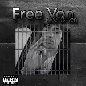 FREE VON (feat. Von) (Explicit)