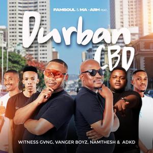 Durban CBD (feat. Witness Gvng, Vanger Boyz, Namthesh & ADKD)