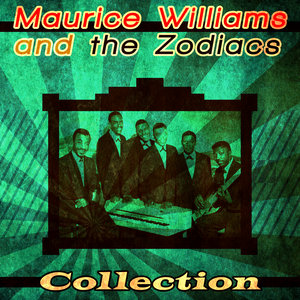 Maurice Williams and the Zodiacs Collection