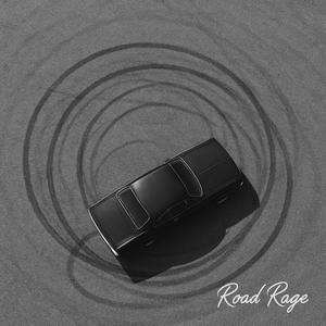 ROAD RAGE (Explicit)