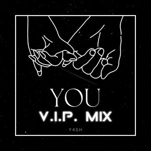 You (V.I.P. Mix)