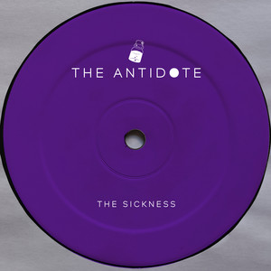 The Sickness (Explicit)