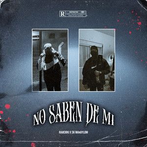 No Saben de Mi (Explicit)