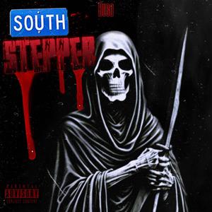 South Stepper (Explicit)