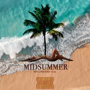 Mid’ Summer EP Vol. 2 (Explicit)