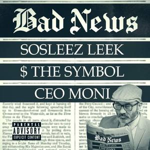 Bad News (Explicit)