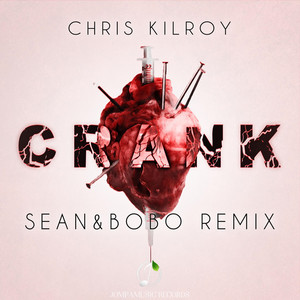 Crank (Sean&Bobo Remix)