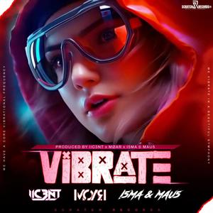 Vibrate (feat. MØAR & I5MA & MAU5) [Radio Edit]