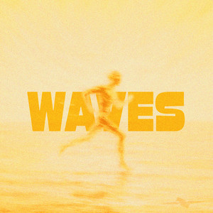 WAVES (Explicit)