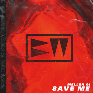 Save Me (Explicit)