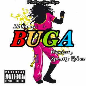 BUGA (feat. Wamiyet & Spratty Vybez) [Explicit]