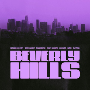 Beverly Hills (Explicit)
