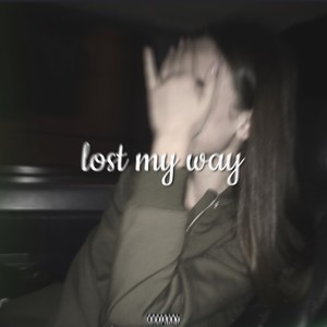 Lost My Way