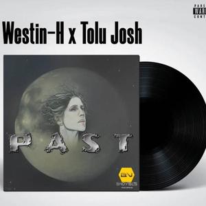 past (feat. Tolu josh)