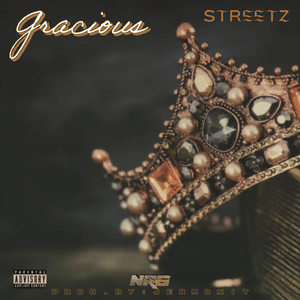 Gracious (Explicit)