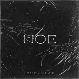 Hoe (Explicit)