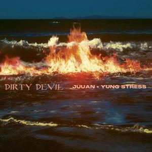 DIRTY DEVIL (feat. Yung Stress & SBS ondatrack) (Explicit)