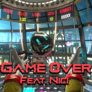 Game Over (feat. Nici)