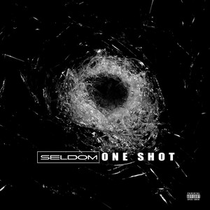 One Shot (Explicit)