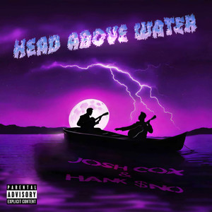 Head Above Water (Explicit)