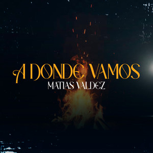 A Dónde Vamos?