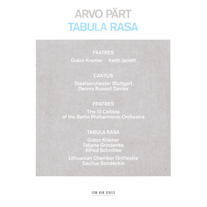 Pärt: Tabula Rasa