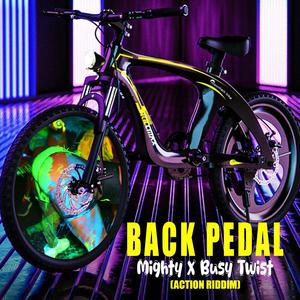 Back Pedal (feat. Busy Twist) (Explicit)