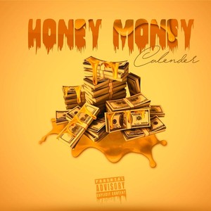 Honey Money (Explicit)