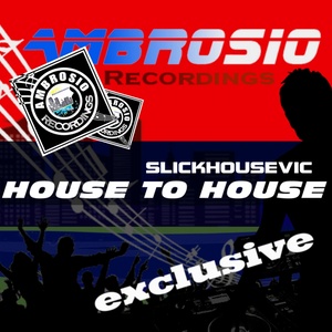 House To House (Original Mix)