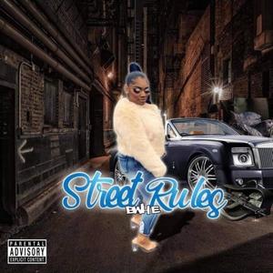 STREET RULES (Explicit)