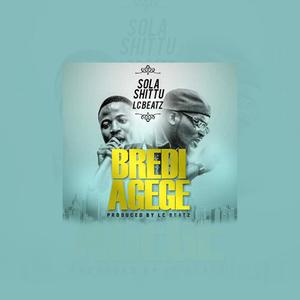 Bredi Agege (feat. LC Beatz)