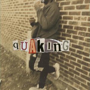 Quaking (Explicit)