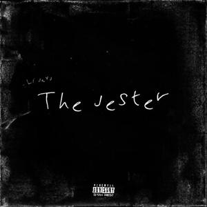The Jester (Explicit)
