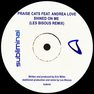 Shined On Me (Les Bisous Extended Remix)
