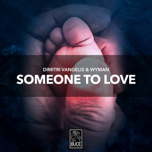 Someone To Love-Dimitri Vangelis & Wyman