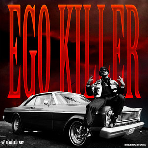 EGO KILLER (Explicit)