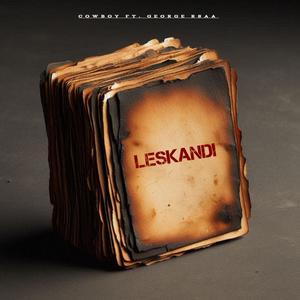 CowBoy_Leskandi (feat. George Rsaa)