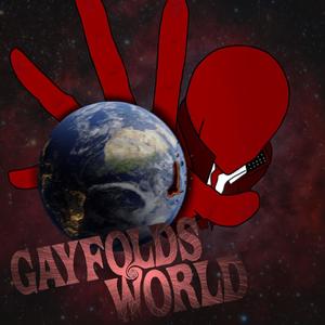 Gayfolds World (Explicit)