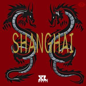 Shanghai (feat. DIEGO XL & F. OCHOA) (Explicit)